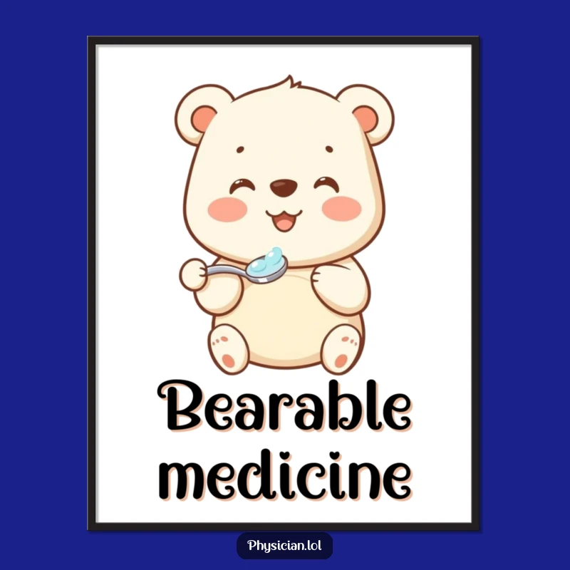 Funny Bear Medicine Digital Art: Beaming Bear's Graceful Spoonful Print Funny Gift