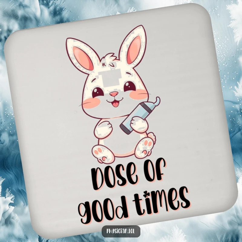 Funny bunny coaster featuring a happy bunny holding a tiny syringe, a humorous and practical home accessory.