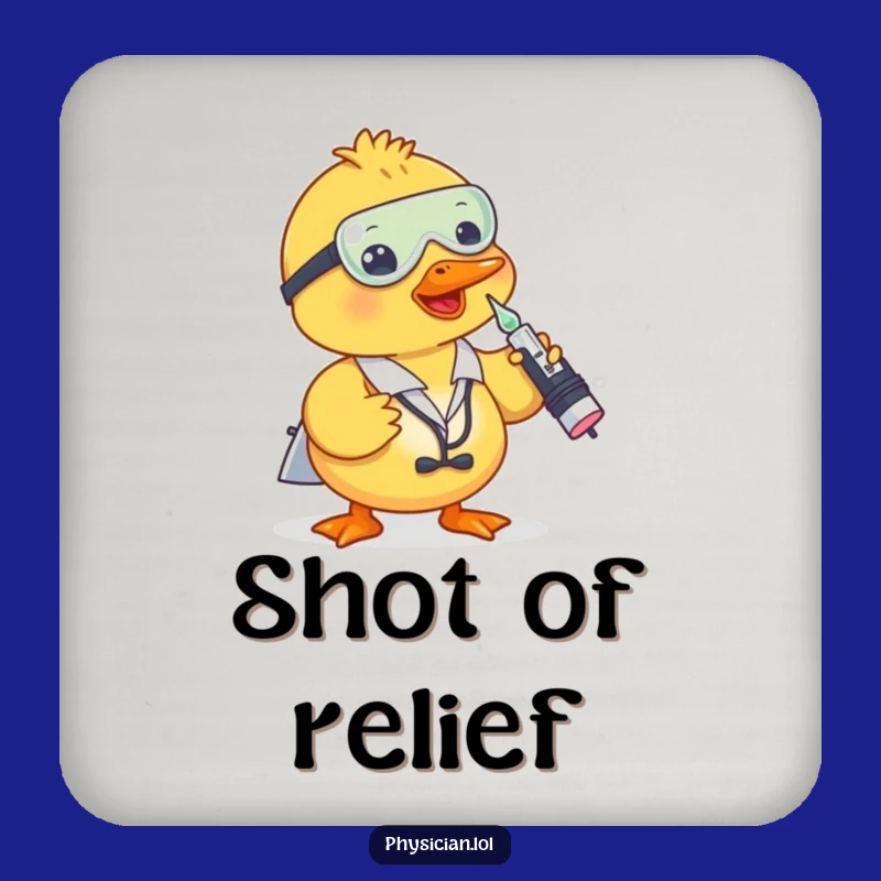 Funny Duck Doctor Coaster: Playful Shot Protects Surfaces with Humor