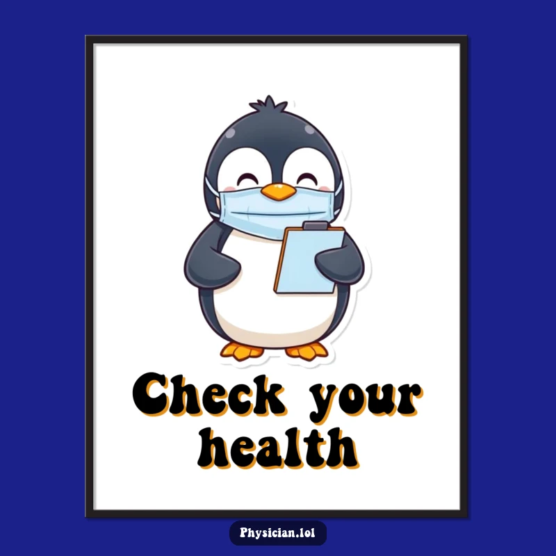 Funny Penguin Mask Poster: Happy Admin Penguin Art