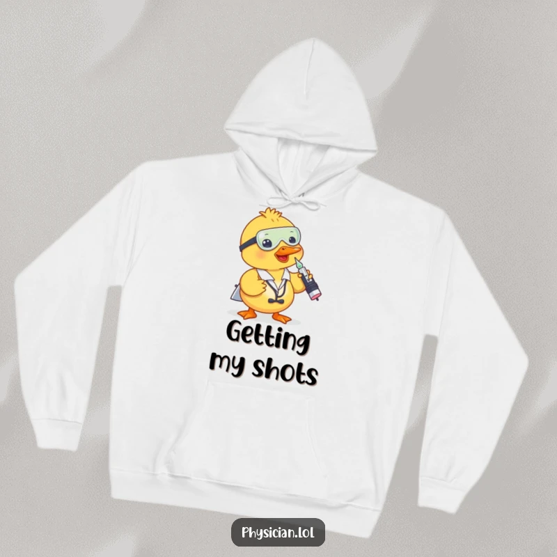 Funny duck doctor hoodie featuring a cute duck with a dropper giving a shot, perfect for warm and humorous comfort.