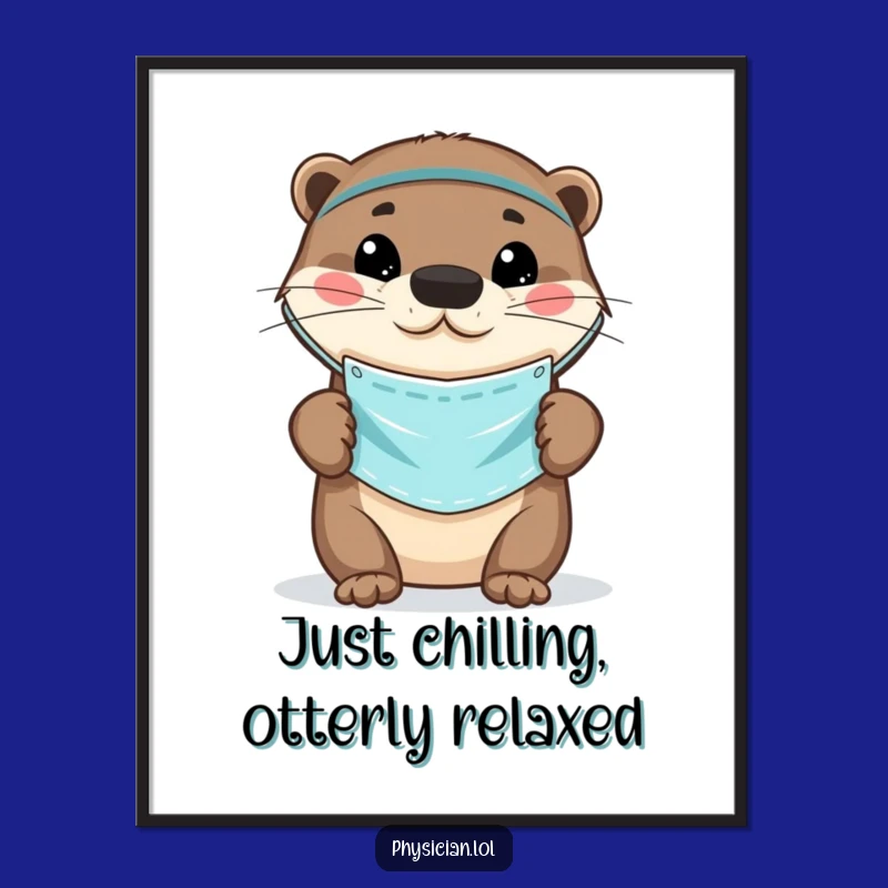 Free Printable Comedy Otter Doctor Wall Art: Hilarious Downloadable Art for a Playful Space
