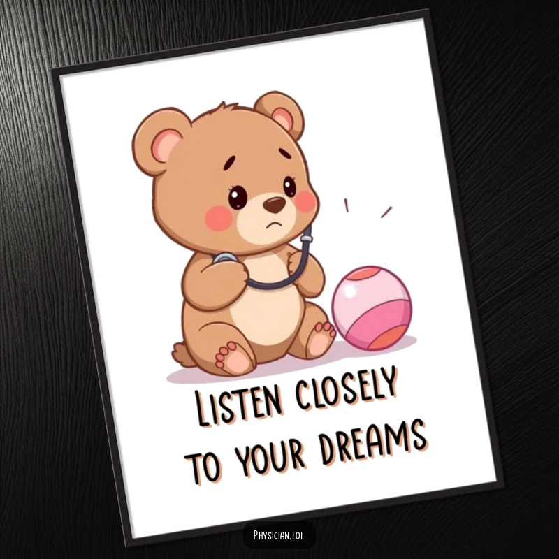 Funny Free Printable Wall Art: A concerned bear cub doctor listens to a bouncy ball with a stethoscope, perfect for quirky decor.