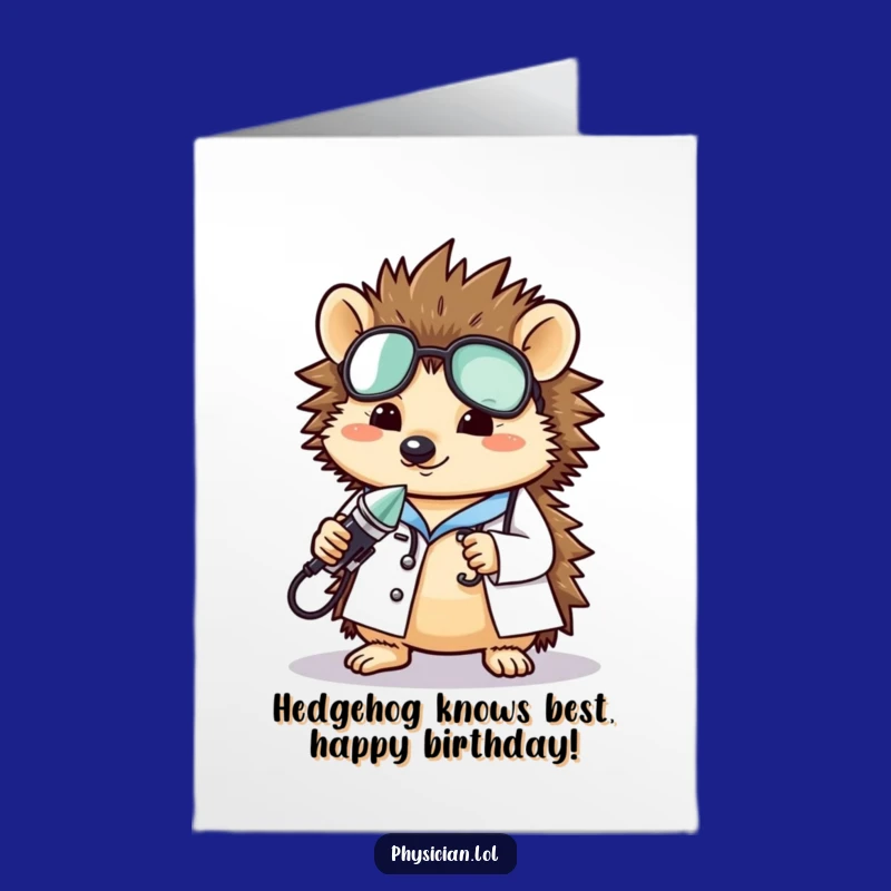 Free Printable Hedgehog Doctor Birthday Card: Hilarious DIY Downloadable Gift for a Laugh