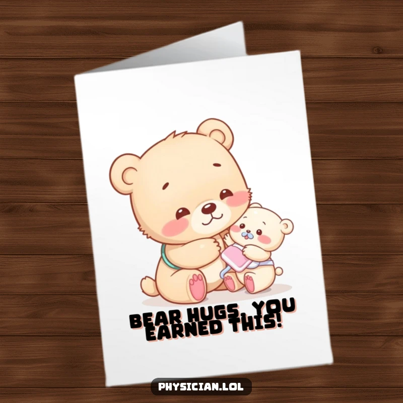 Funny Free Printable Congratulations Card: a bear cub offers a friendly pat to a tiny patient.