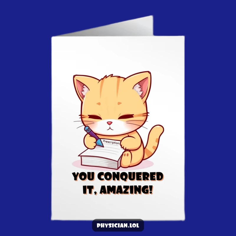 Free Printable Congrats Card: Cat Doctor's Prescription Funny Downloadable Gift