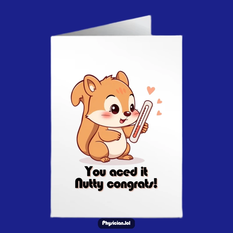 Free Printable Congrats Card: Amusing Squirrel Thermometer, Instant Downloadable Celebration