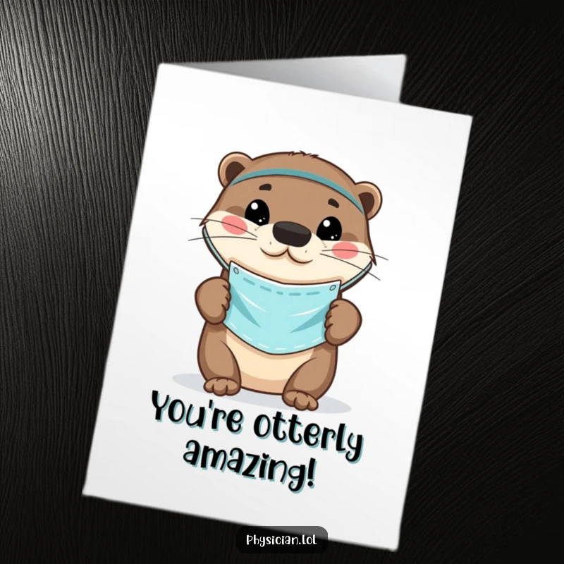 Funny Free Printable Congratulations Card: A playful otter wearing a small medical mask, celebrating a successful achievement with enthusiasm.