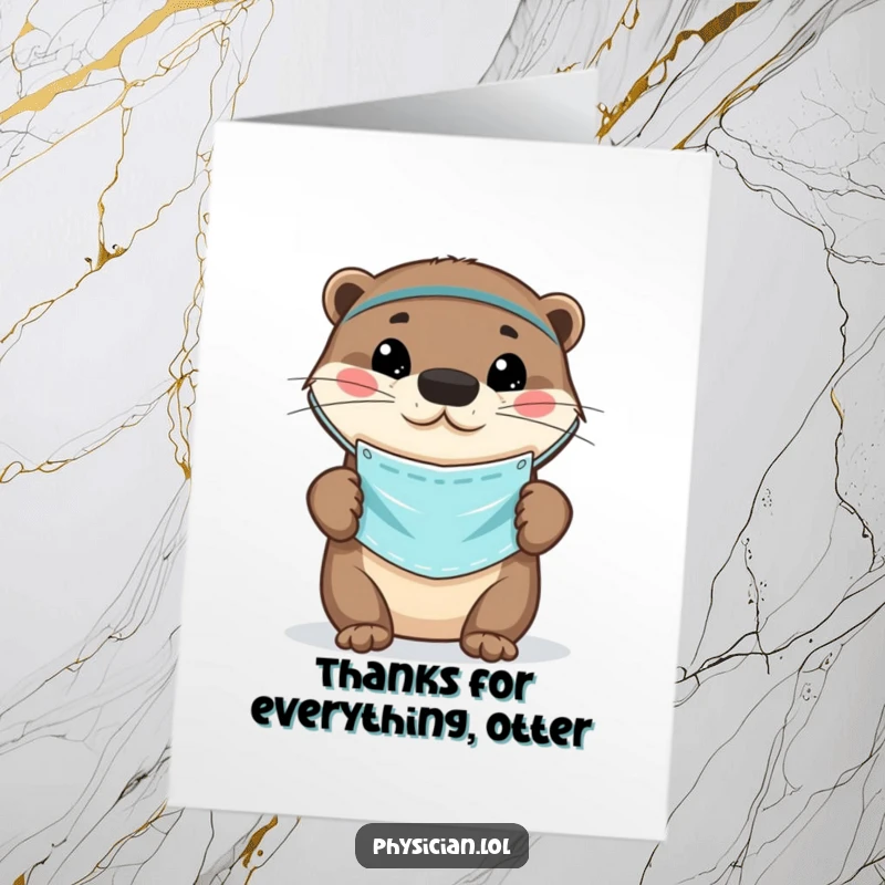 Funny Free Printable Thank You Card: A playful otter wearing a small medical mask, expressing thanks with a cheerful demeanor.