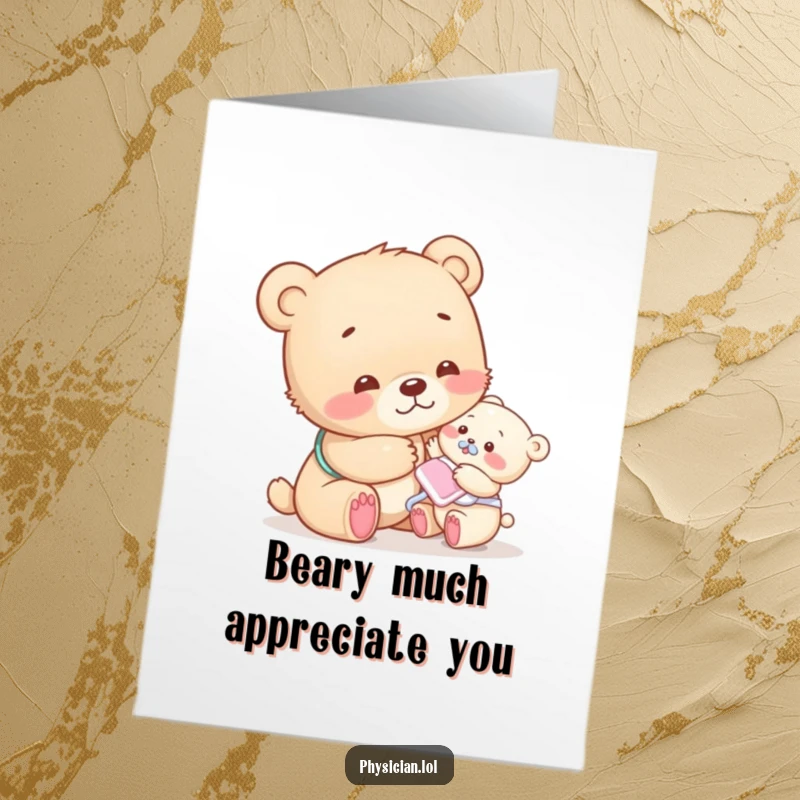 Funny Free Printable Thank You Card: a compassionate bear cub pats a tiny patient kindly.