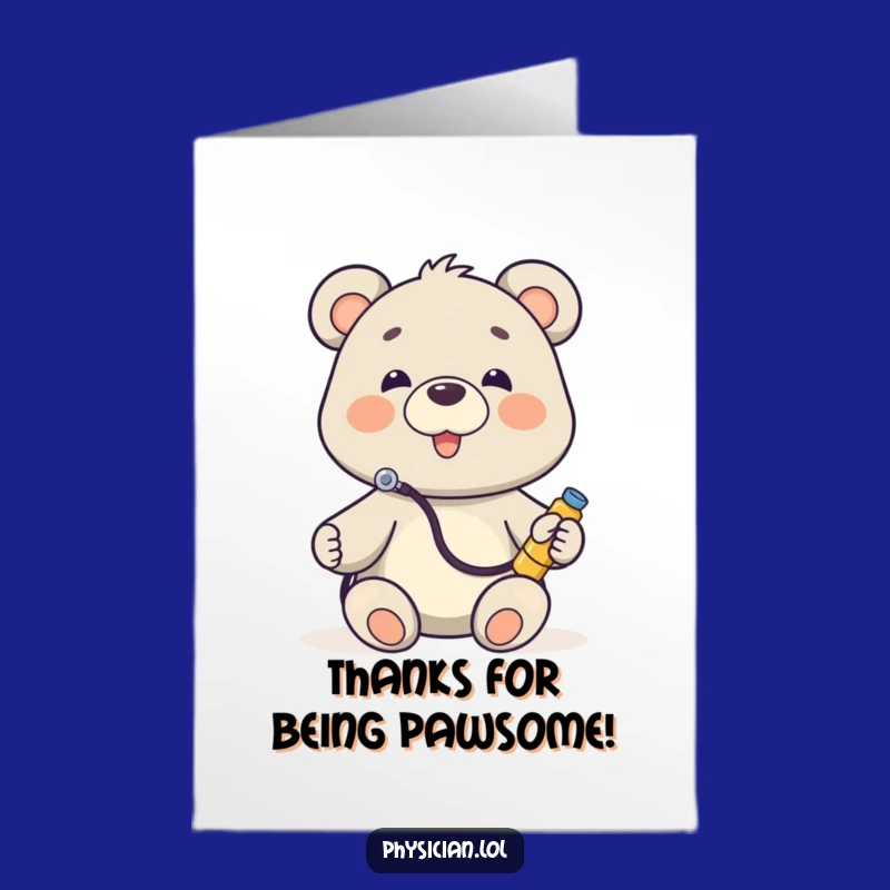 Free Printable Funny Bear Doctor Thank You Card: Express Gratitude with a Hilarious Downloadable