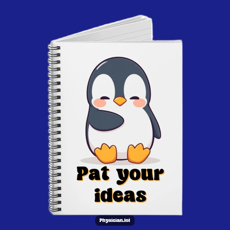 Funny Penguin Notebook: Shy Bird's Gentle Pat, for Jotting Down Funny Thoughts