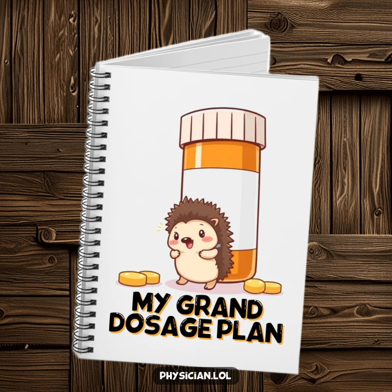 Funny Hedgehog Pill Notebook: Cover features a hedgehog comically bumping into a giant pill bottle, ideal for jotting notes with a humorous twist.